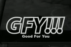 GoodSTKR - GFY Good For You? Sticker