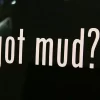MudSTKR - Got Mud? Sticker
